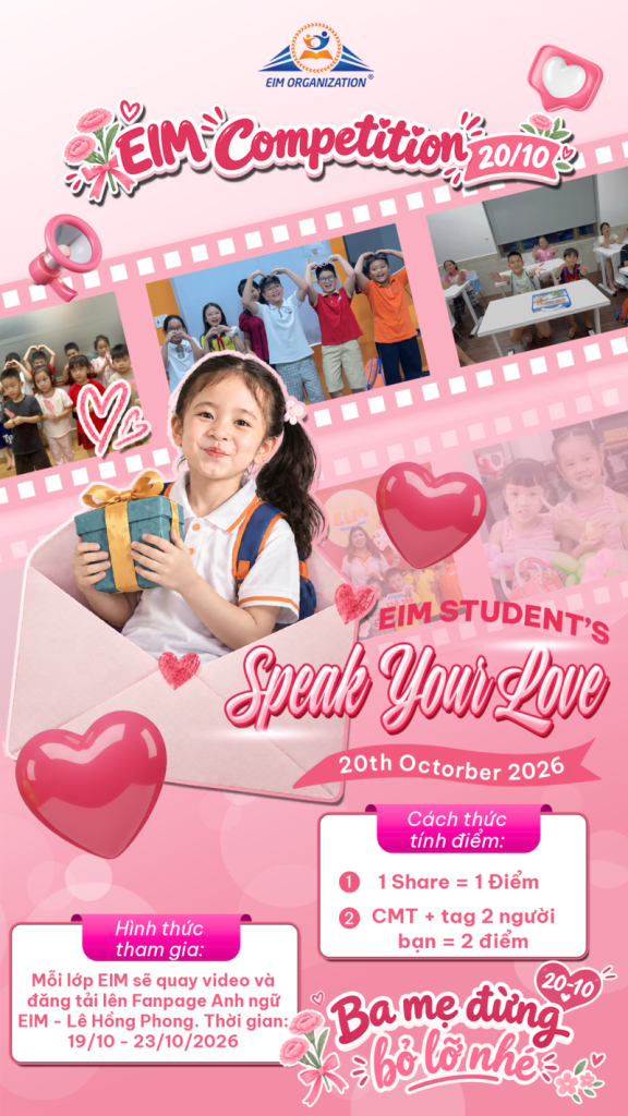 EIM Student’s Speak Your Love